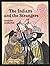 The Indians and the Strangers.