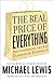 The Real Price of Everything: Rediscovering the Six Classics of Economics (2008-01-01)
