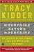 By Tracy Kidder: Mountains Beyond Mountains: The Quest of Dr. Paul Farmer, a Man Who Would Cure the World Second Thousand And Fourth (2004th) Edition