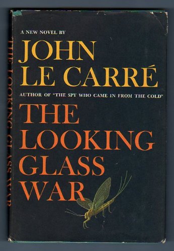 The Looking Glass War Book Club Edition