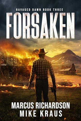 Forsaken (Ravaged Dawn #3)