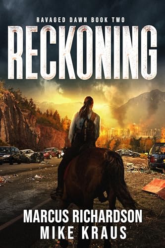 Reckoning (Ravaged Dawn #2)