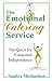 The Emotional Catering Service: The Quest for Emotional Independence
