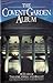 Covent Garden Album: A Celebration of 250 Years of Theatre, Opera and Ballet