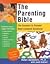 Parenting Bible - The Answers to Parents' Most Common Questions (02) by PhD, Robin Goldstein [Paperback (2002)]