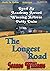 THE LONGEST ROAD