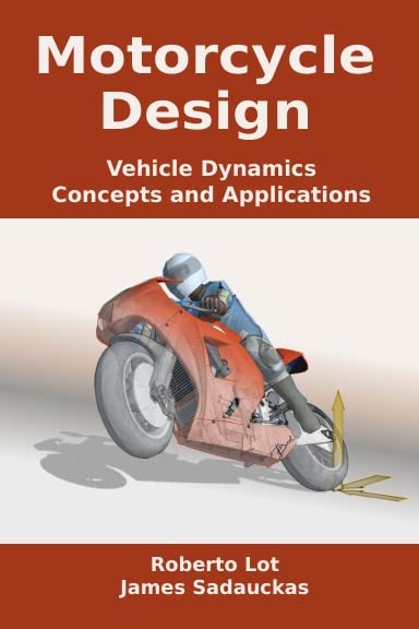 Motorcycle Design: Vehicle Dynamics Concepts and Applications (Paperback)