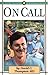 On Call (Jaffray Collection of Missionary Portraits) by David C. Thompson M.D. (2007-11-01)