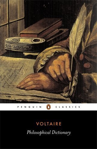 Philosophical Dictionary (Penguin Classics) by Francois Voltaire (1984-03-06)
