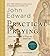 Practical Praying by John E...