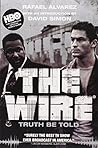 The Wire: Truth B...