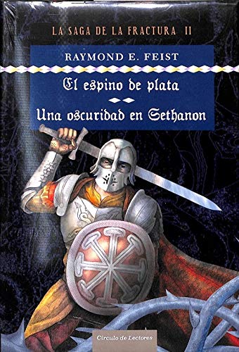 Portada de El espino de plata / Una oscuridad en Sethanon, de Raymond E. Feist