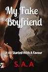 My Fake Boyfriend...