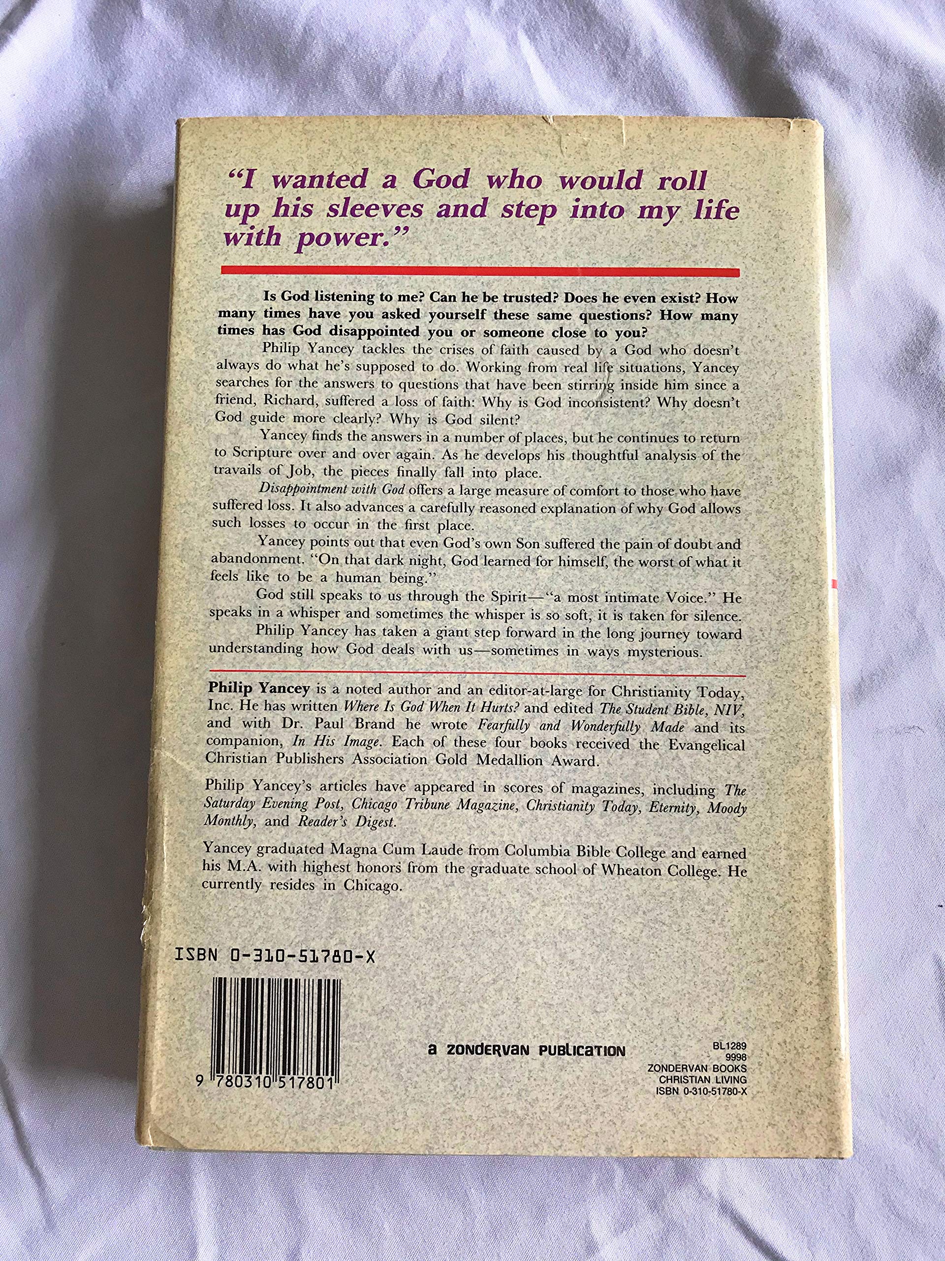 Disappointment with God Three Questions No One Ask Aloud (Hardcover)