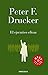 Ejecutivo eficaz, El by PETER DRUCKER (2013-11-07)