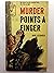 Murder Points a Finger
