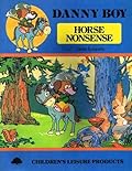 Danny Boy: Horse Nonsense