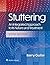 Stuttering: An Integrated A...