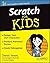 Scratch for Kids For Dummie...