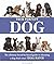 Your Perfect Dog: The Ultimate Breed-by-Breed Guide to Choosing a Dog that's Your Ideal Match by David Alderton (2014-03-01)