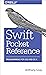 Swift Pocket Reference by Anthony Gray (21-Dec-2014) Paperback