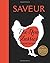 Saveur: The New Classics Cookbook: More than 1,000 of the world's best recipes for today's kitchen by Saveur magazine The editors of(2014-10-28)