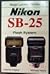 Nikon Sb-25 Flash System
