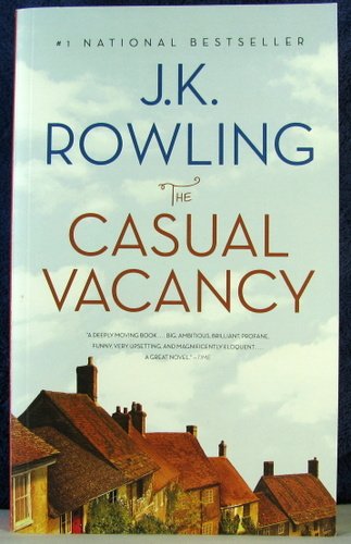 The Casual Vacancy [Paperback]