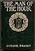 The Man of the Hour by Thanet Octave