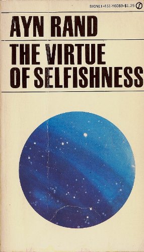 The Virtue of Selfishness