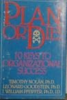Plan or Die!: 10 Keys to Organizational Success