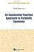 An Exponential Function Approach to Parabolic Equations (Series on Concrete and Applicable Mathematics) by Chin-Yuan Lin (2014-10-13)