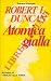 Atomica gialla. by DUNCAN Robert L.-