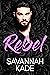 Rebel (Breathless #4)