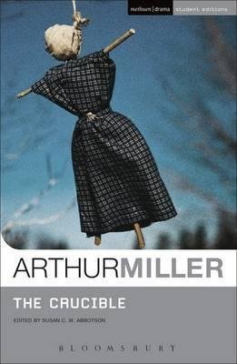 ["The Crucible"] (By: Arthur Miller) [published: April, 2010]