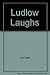 Ludlow Laughs