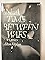 In a Time Between Wars