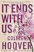 It Ends with Us by Colleen Hoover