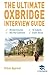 The Ultimate Oxbridge Interview Guide: Over 900 Past Interview Questions, 18 Subjects, Expert Advice, Worked Answers, 2017 Edition (Oxford and Cambridge) by Rohan Agarwal (2015-03-29)