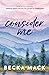 Consider Me (Playing for Keeps #1)