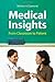 Medical Insights: From Classroom To Patient by Morton A. Diamond (2009-09-02)