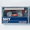 Shy: A Novel