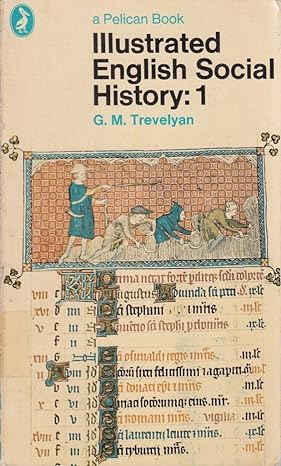 Illustrated English Social History: 1 (Paperback)