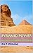 Pyramid Power by D.R.T. Stephens