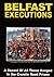 Belfast Executions