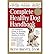 The Complete Healthy Dog Handbook: The Definitive Guide to Keeping Your Pet Happy, Healthy & Active 1st edition by Brevitz D.V.M., Betsy (2009) Paperback