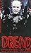 Clive Barker's DREAD SUMMER...