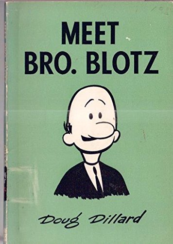 Meet Bro. Blotz (Paperback)