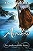 Awaken (Awakened Fate) (Volume 1) by Skye Malone (2014-05-29)