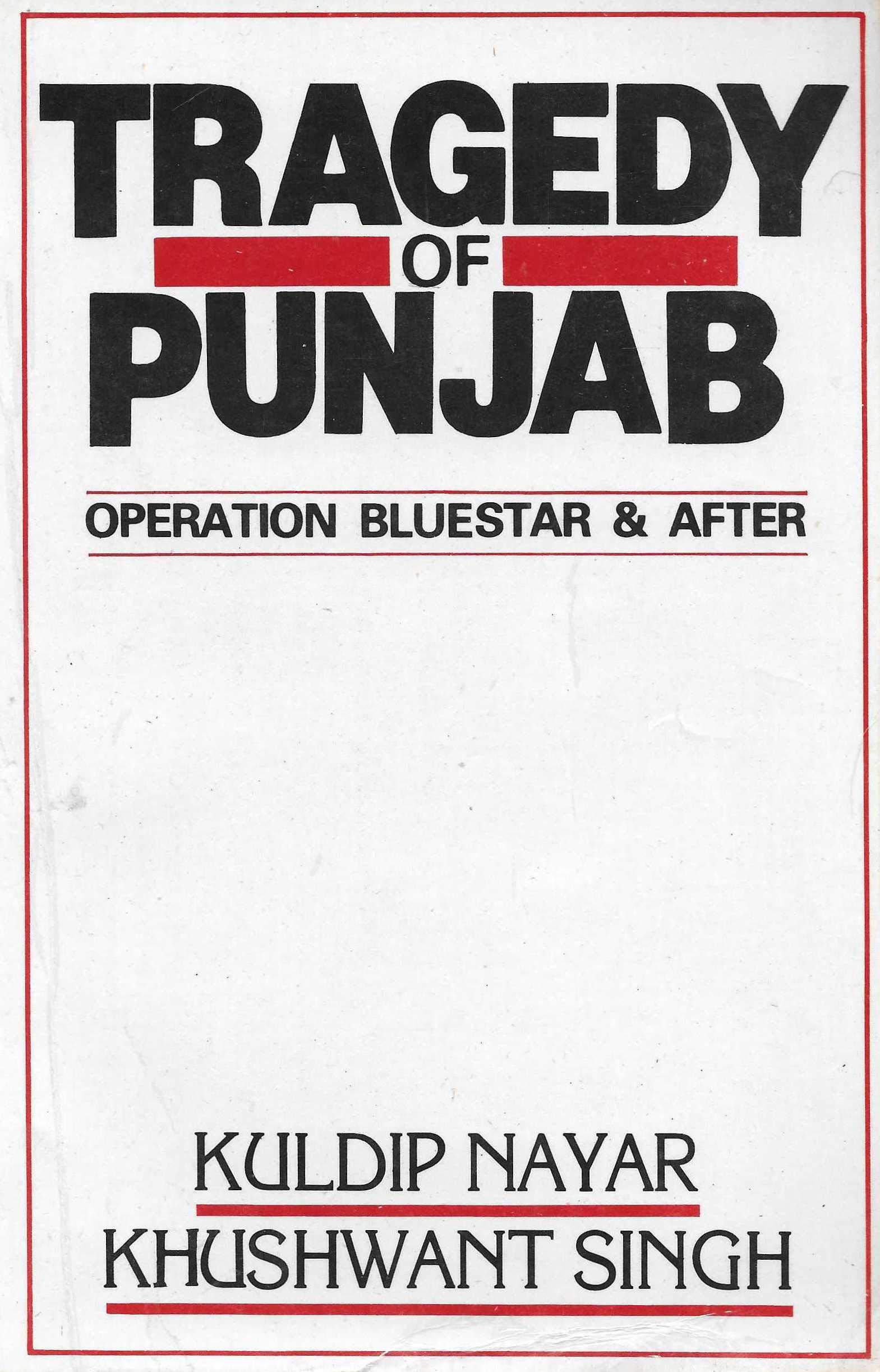 Tragedy of Punjab: Operation Bluestar & After (Hardcover)
